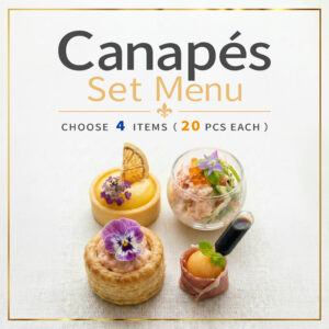 Canapés Set Menu Select Four Each 20pcs