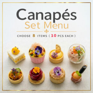 Canapés Set Menu Select Eight Each 10pcs