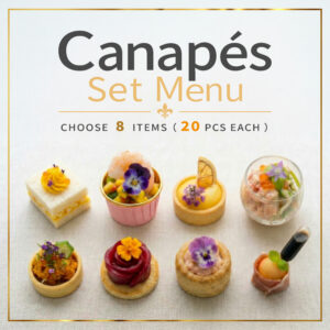 Canapés Set Menu Select Eight Each 20pcs